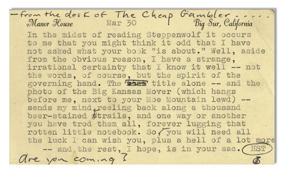 Hunter Thompson Postcard From Big Sur in 1961 -- ''...you might think it odd that I have not asked what your book 'is about'...''